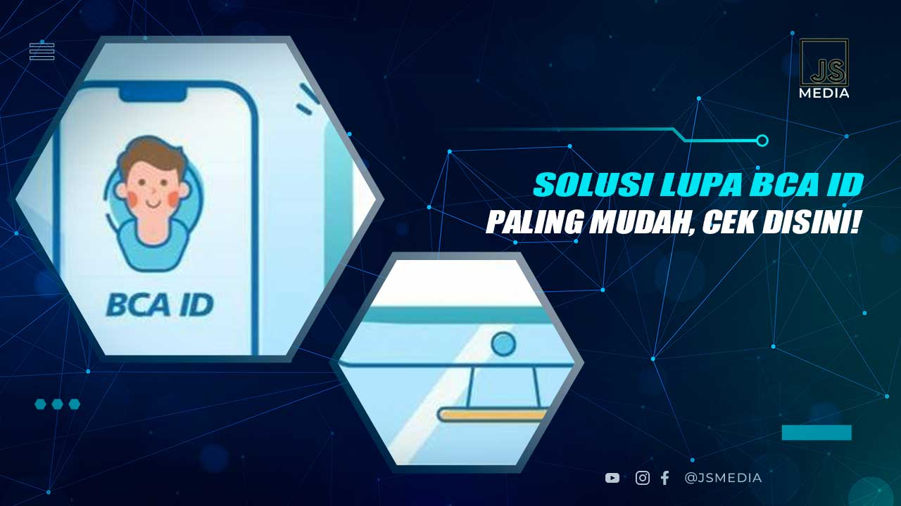 Solusi Lupa BCA ID