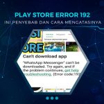 Solusi Play Store Error 192