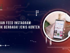 Ukuran Feed Instagram Lengkap