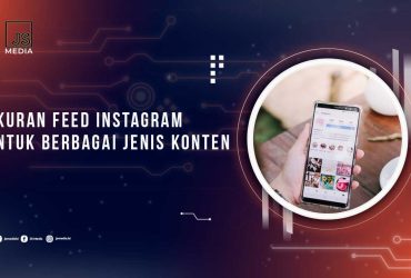 Ukuran Feed Instagram Lengkap