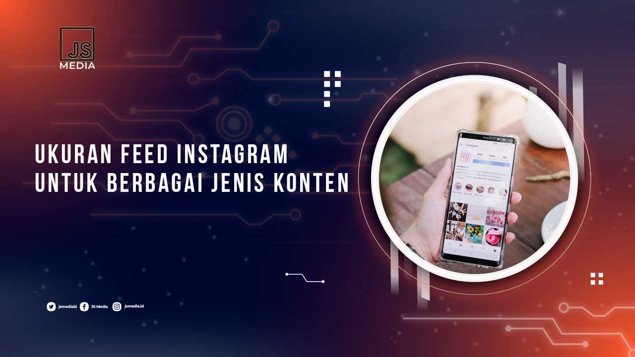 Ukuran Feed Instagram Lengkap