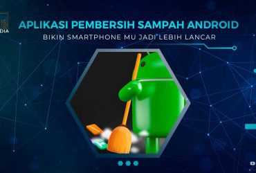 Aplikasi Pembersih Sampah Android