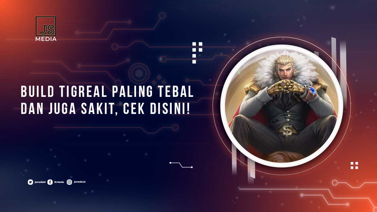 Build Tigreal Paling Tebal dan Sakit