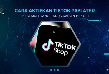 Cara Aktifkan Tiktok Paylater