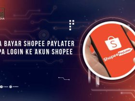 Cara Bayar Shopee Paylater Tanpa Login