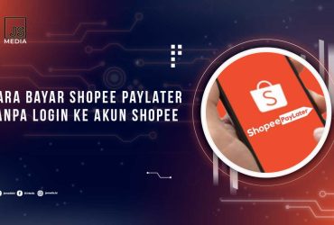 Cara Bayar Shopee Paylater Tanpa Login