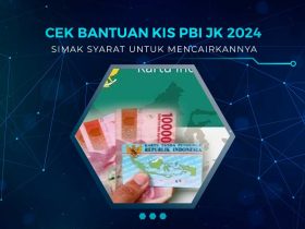 Bantuan KIS PBI-JK 2024