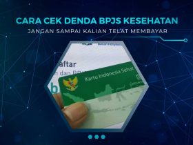 Cara Cek Denda BPJS Kesehatan