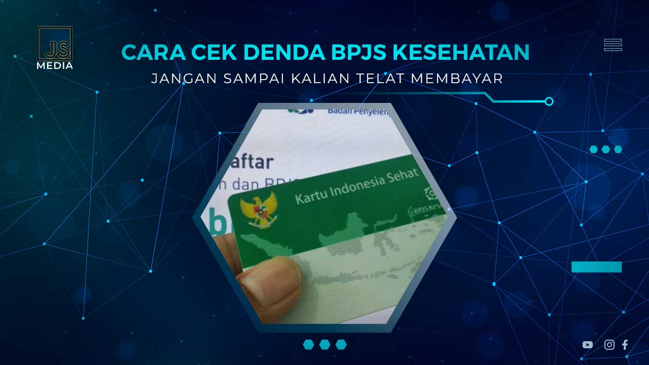 Cara Cek Denda BPJS Kesehatan