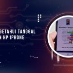 Cara Cek Tanggal Pembelian HP iPhone