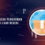 Cara Melacak Paket dari Luar Negeri