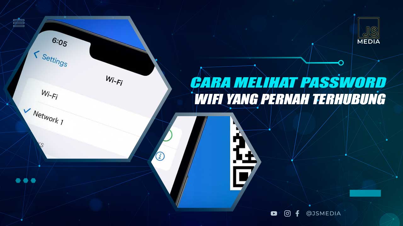 Cara Melihat Password Wifi yang Sudah Terhubung