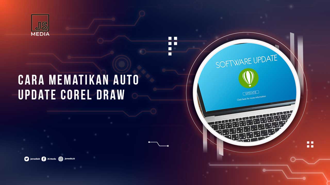 Cara Mematikan Auto Update Corel Draw