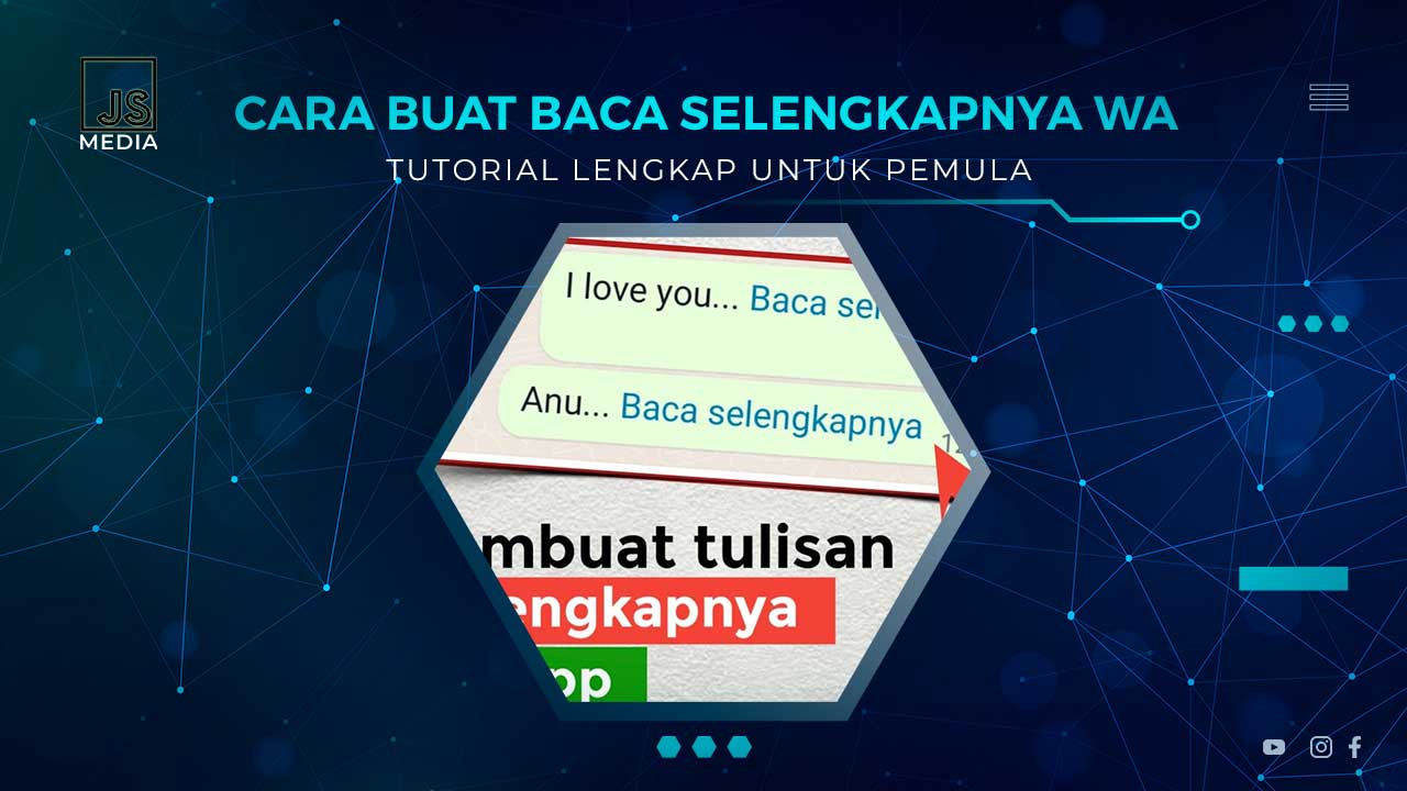 Cara Membuat Baca Selengkapnya WA