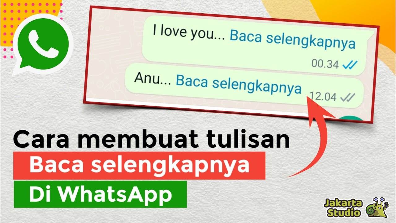 Cara Membuat Baca Selengkapnya WA 