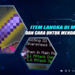 Cara Mendapatkan Item Langka di Minecraft