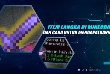 Cara Mendapatkan Item Langka di Minecraft