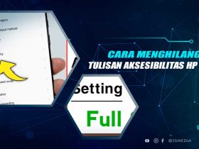 Cara Menghilangkan Aksesibilitas HP Oppo