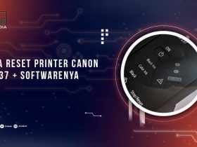 Cara Reset Printer Canon MP237