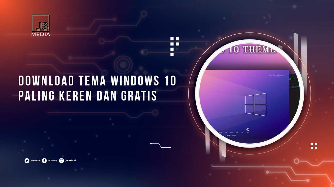 Download Tema Windows 10 Gratis