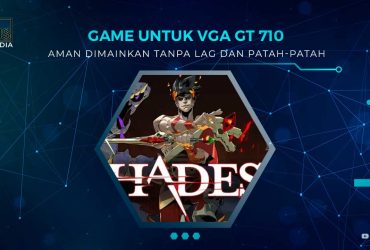 Game Terbaik Untuk GT 710