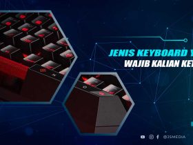 Jenis dan Bentuk Keyboard