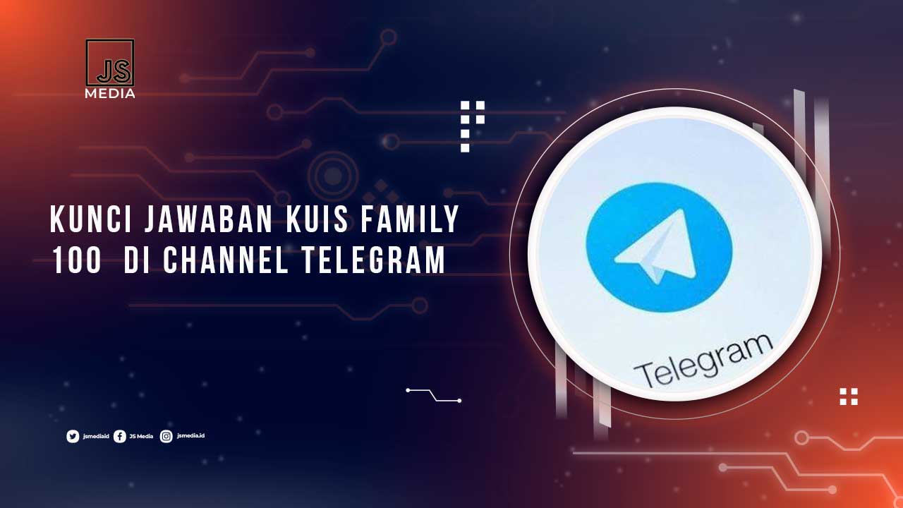 Kunci Jawaban Kuis Family 100 Telegram