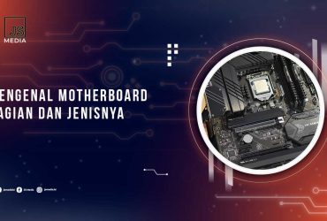 Pengertian Motherboard