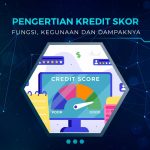 Pengertian Skor Kredit