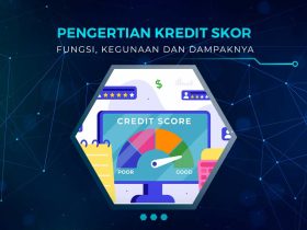 Pengertian Skor Kredit
