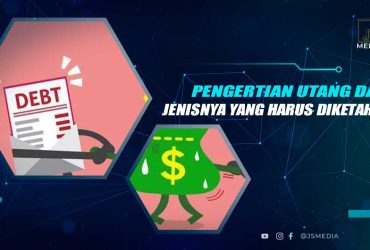 Pengertian Utang dan Jenisnya