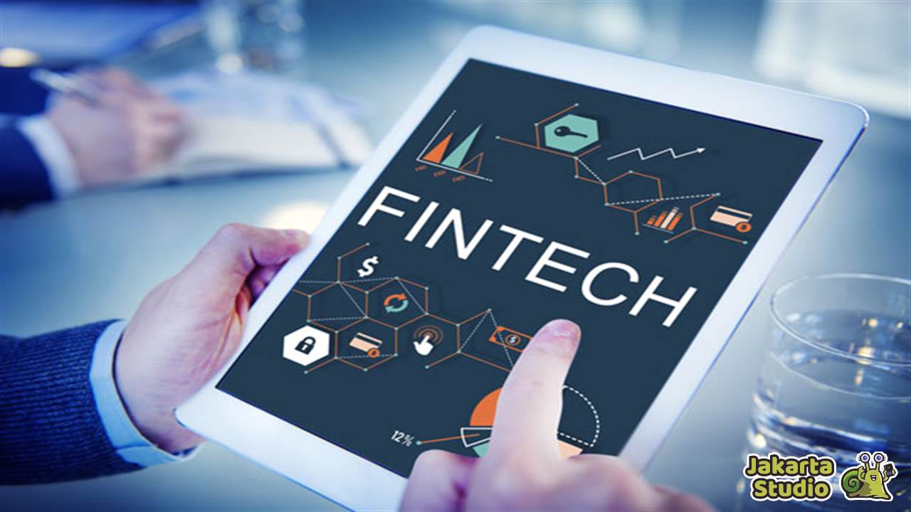 Pengertian fintech dan Manfaatnya