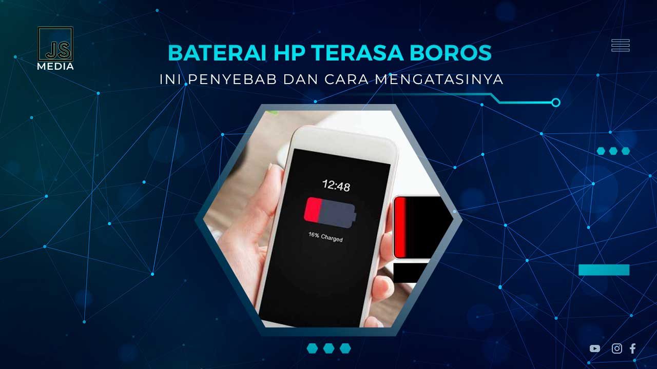 Penyebab Baterai Smartphone Boros