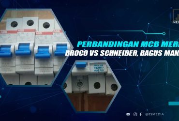 Perbandingan MCB Broco vs Schneider