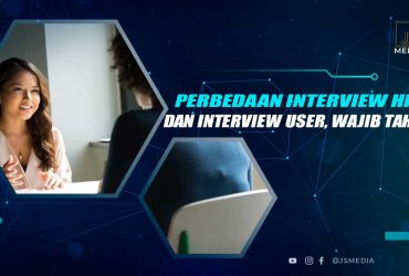Perbedaan Interview HRD dan User
