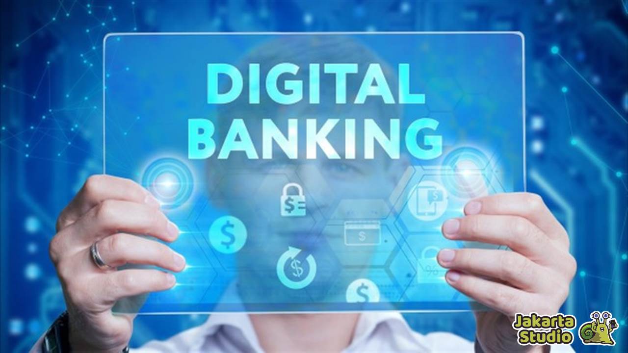 Rekomendasi Aplikasi Bank Digital terbaik 
