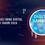 Rekomendasi Aplikasi Bank Digital terbaik