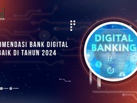 Rekomendasi Aplikasi Bank Digital terbaik