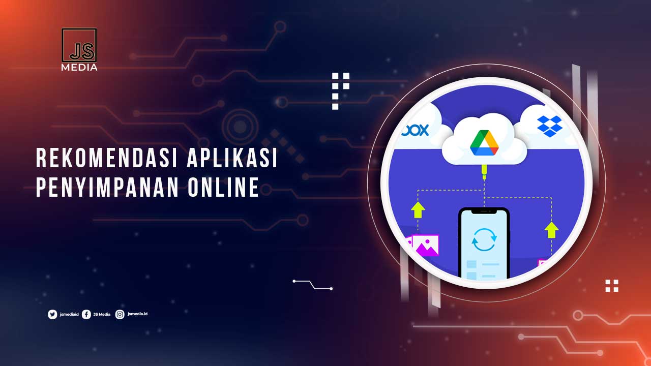 Rekomendasi Aplikasi Penyimpana Online Android