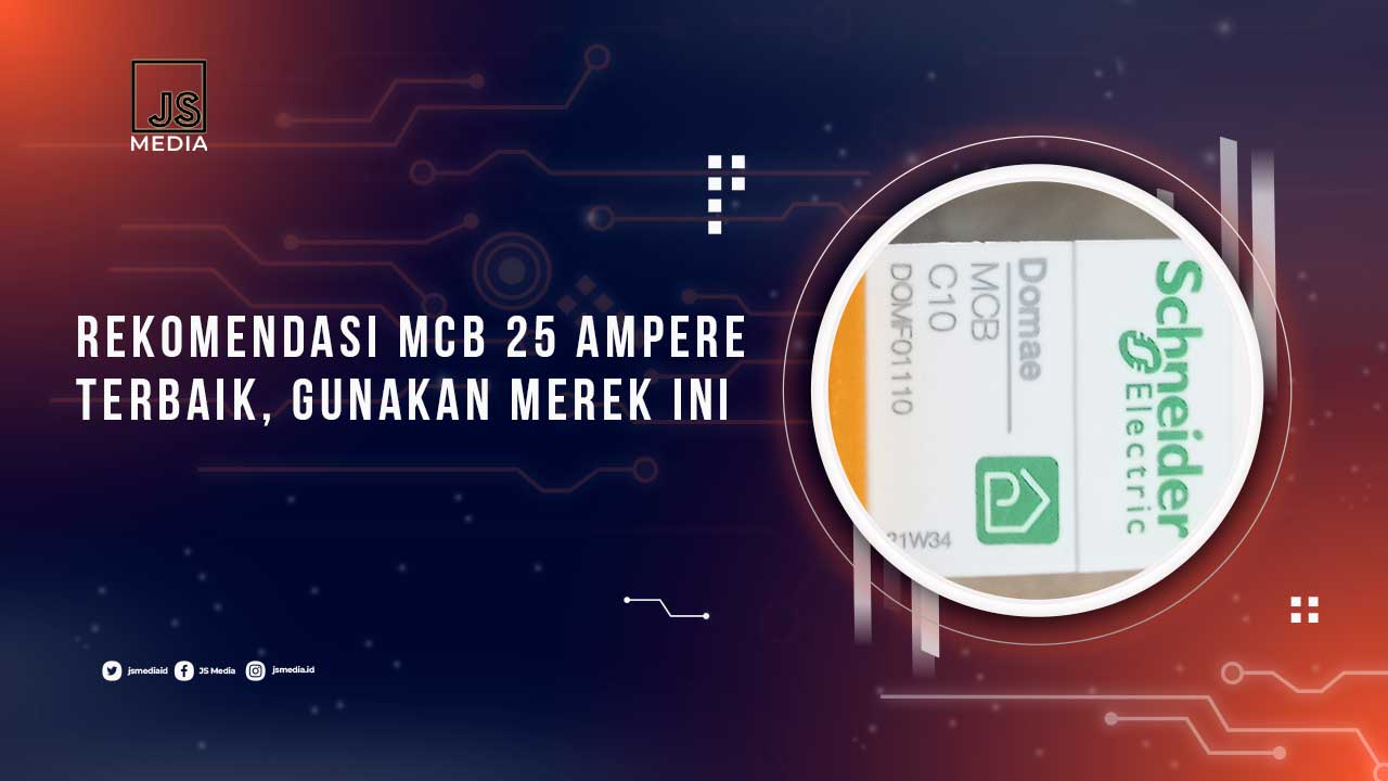 Rekomendasi MCB 25 Ampere