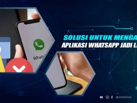 Solusi Aplikasi Whatsapp Jadi Lemot