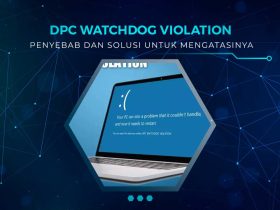 Solusi DPC Watchdog Violation