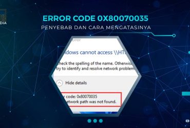 Solusi Error Code 0x80070035