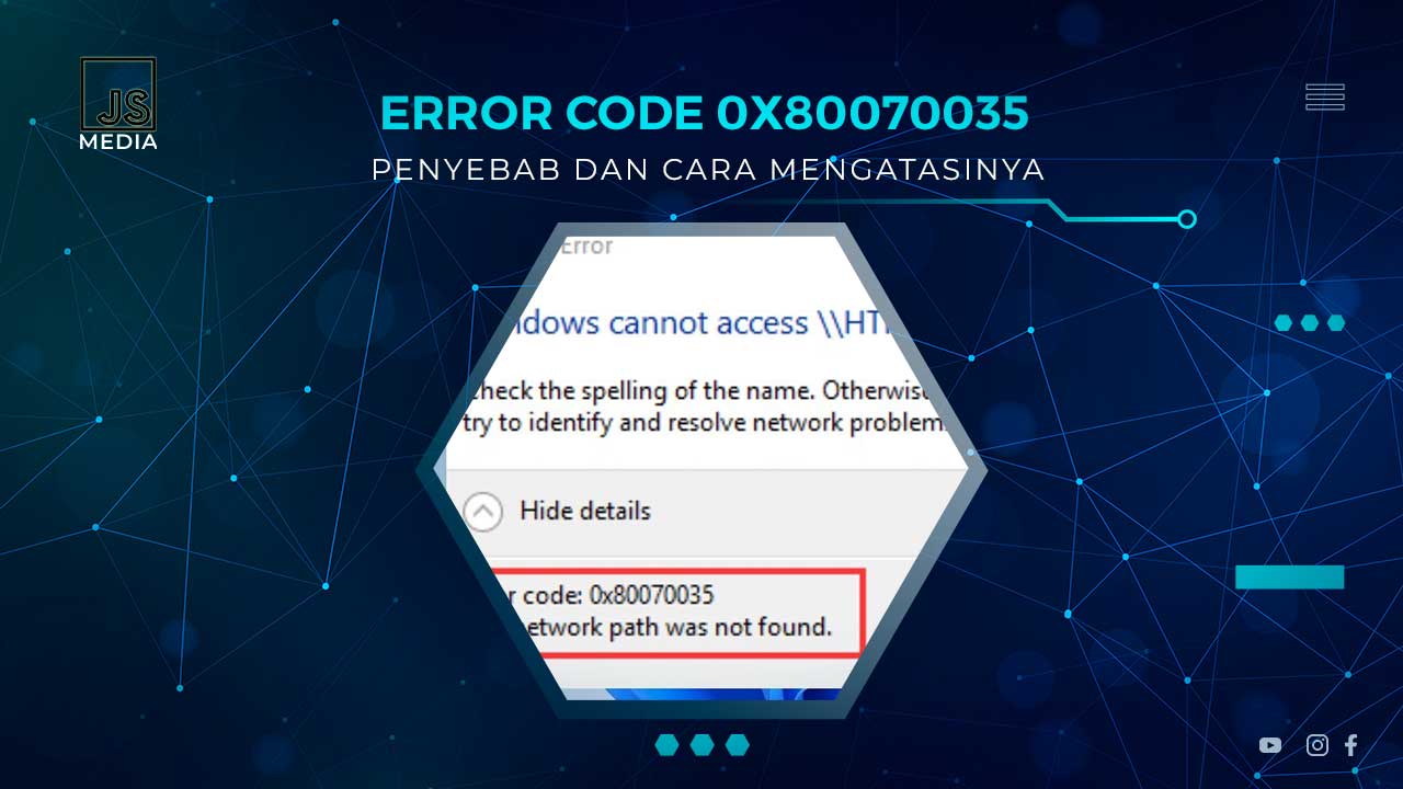 Solusi Error Code 0x80070035