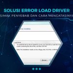 Solusi Error Load Driver