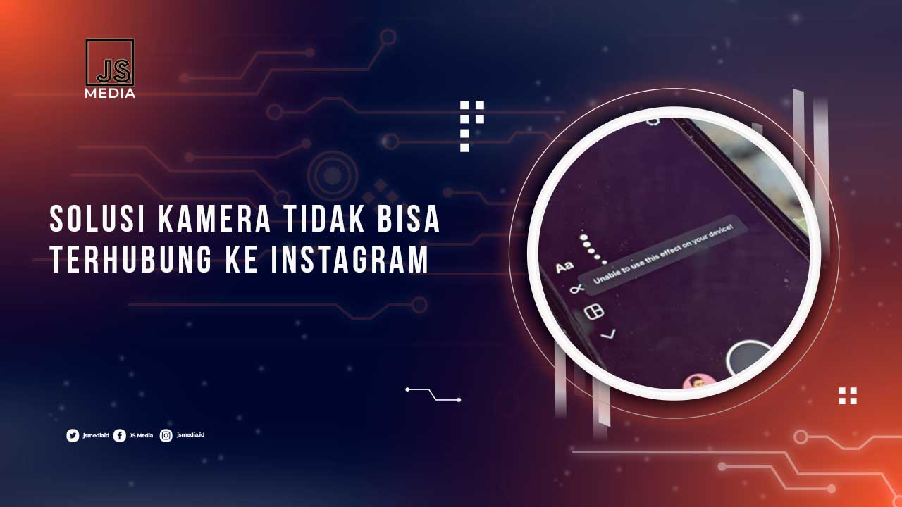 Solusi Kamera IG Tidak Berfungsi