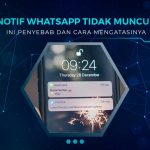 Solusi Notif Whatsapp Tidak Muncu