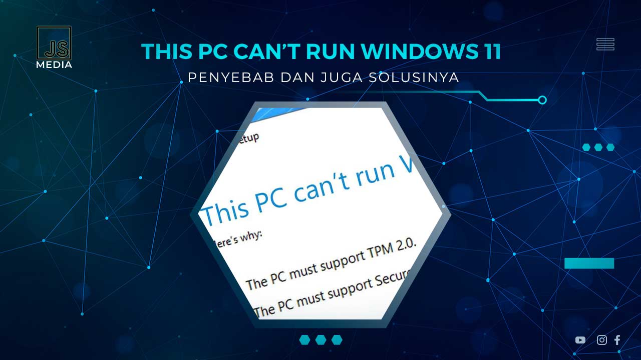 Solusi This PC Can't Run Windows 11