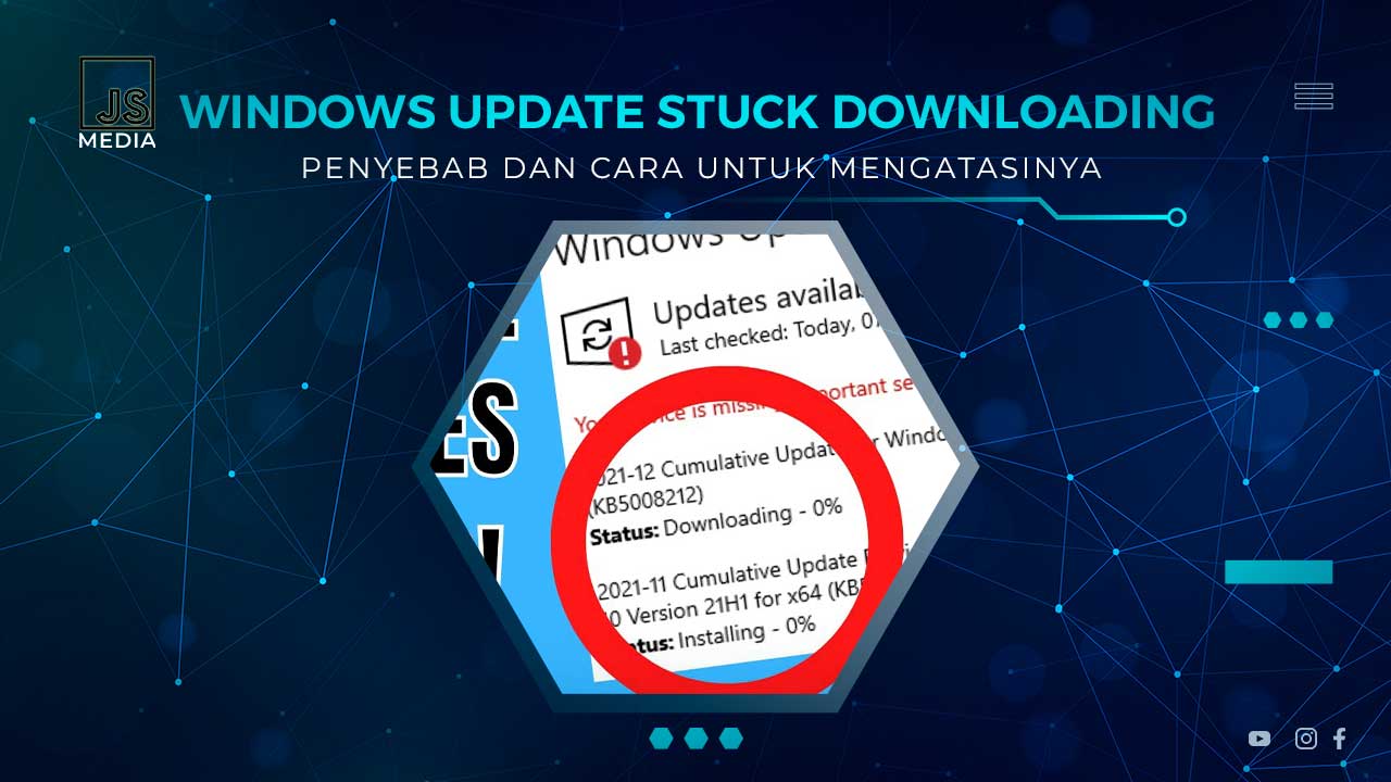 Solusi Update Windows Stuck Downloading