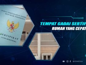 Tempat Gadai Sertifikat Rumah Cepat Cair